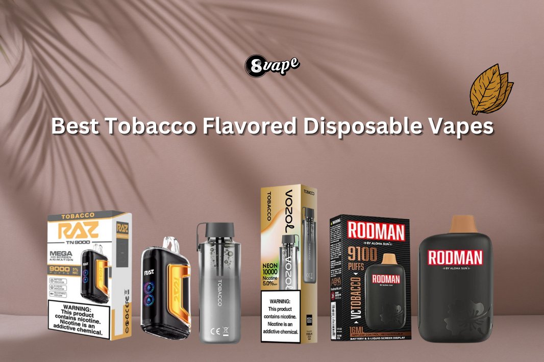 EightVape's tweet image. 📝 New on the blog: "5 Best Tobacco Flavored Disposable Vapes"!
🚬 Discover the best options for a satisfying tobacco flavor.
🔍 Find your next favorite disposable vape with our expert picks.
📲eightvape.com/blogs/best-vap…
#VapeLife #TobaccoVapes #VapeBlog #DisposableVapes #disposable