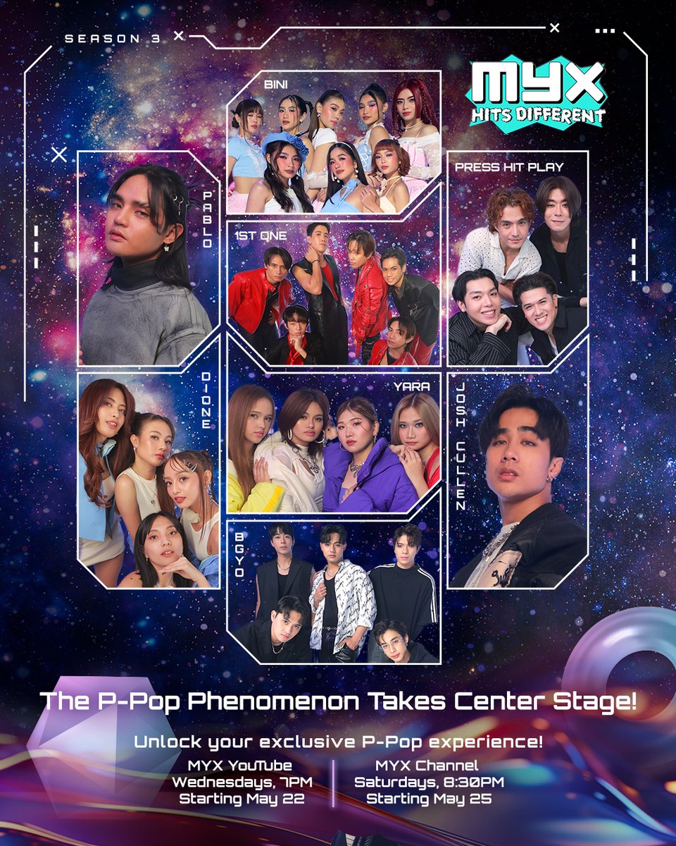 🚀 Experience the PPOP phenomenon as it takes center stage! MYX Hits Different Season 3 premieres May 22 featuring @imszmc, @JoshCullen_s, @official__yara, @firstone_DIONE, @1stoneOfficial, @PressHitPlay, @bgyo_ph, and @BINI_ph! Cosmic performances await! 🌠✨