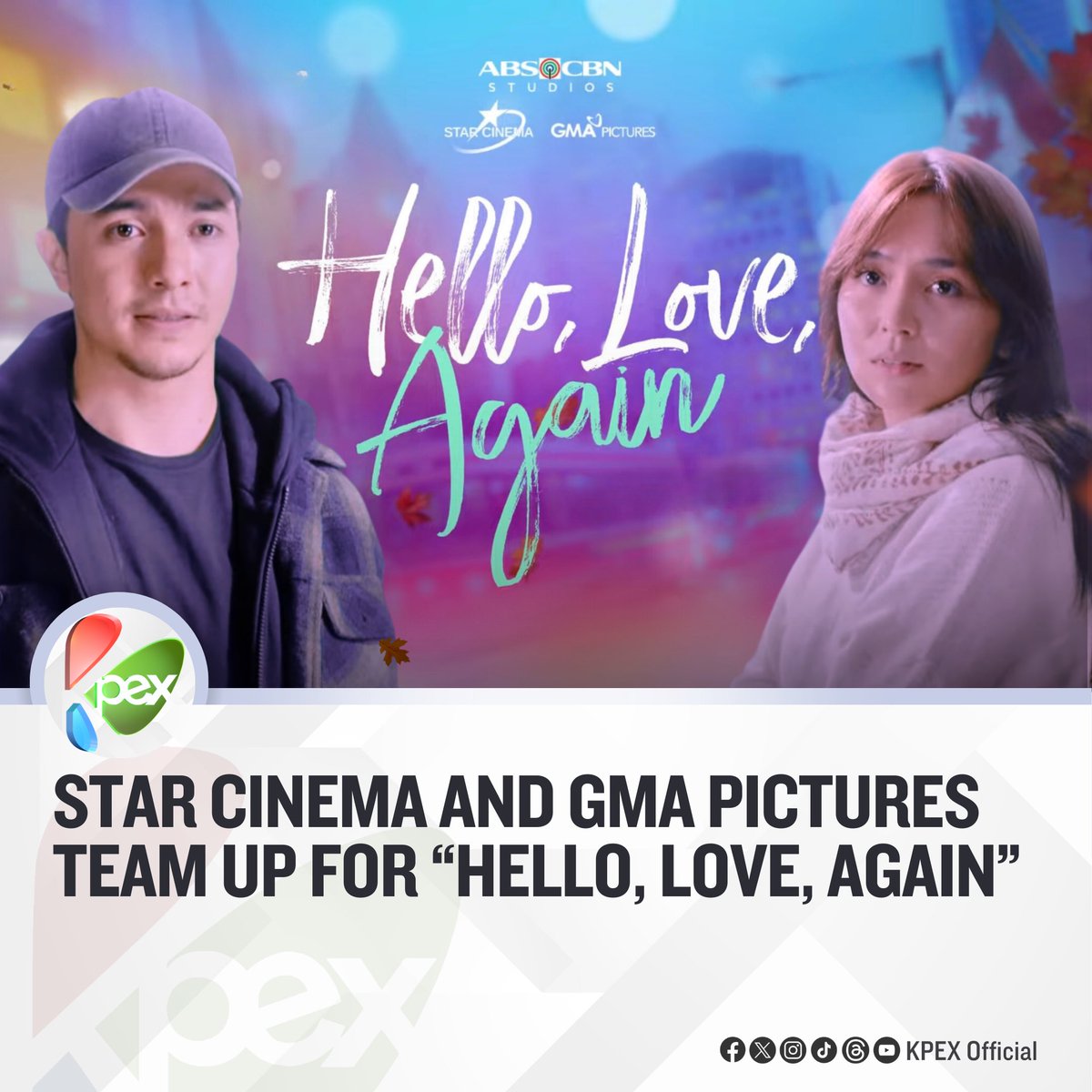 STAR CINEMA AND GMA PICTURES TEAM UP FOR “HELLO, LOVE, AGAIN”   In another historic collaboration, ABS-CBN’s Star Cinema and GMA Pictures are teaming up for the first time to produce “Hello, Love, Again,” the highly anticipated sequel to the blockbuster hit 'Hello, Love,