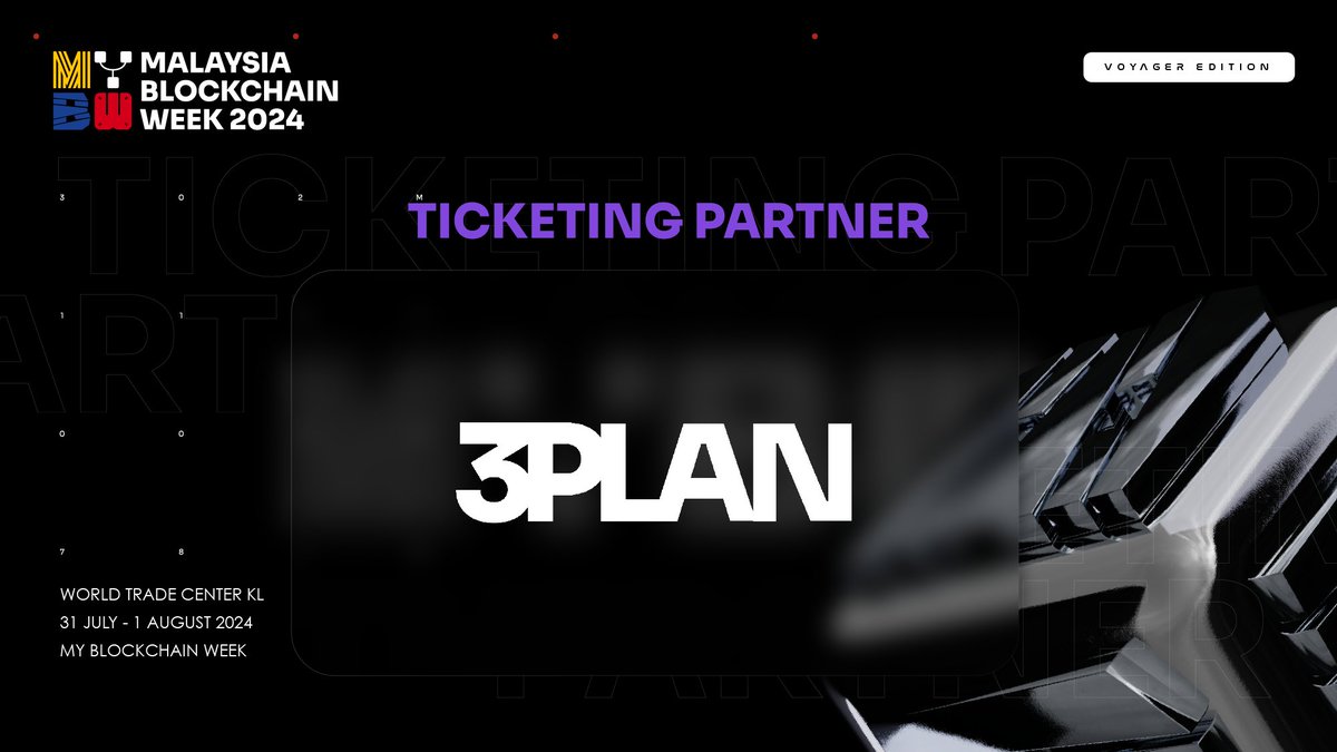 We are excited to partner up with 3PLAN, a next-generation platform powering the next generation of immersive events at #MYBW2024 🇲🇾

Join us to experience innovation in action. Early bird ticket are out now 🚀 myblockchainweek.com/tickets

#PartnershipAnnouncement #TrackingPartner