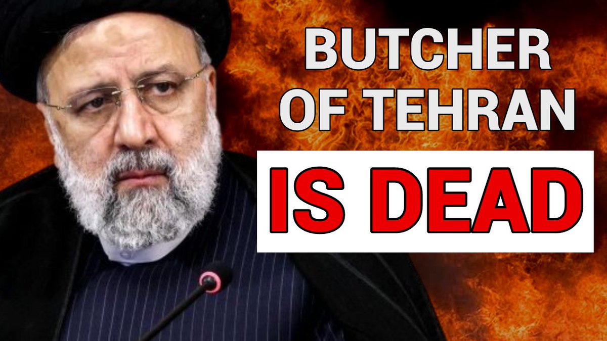 Congratulations! Ebrahim Raisi, who is responsible for the murder of thousands, is dead!