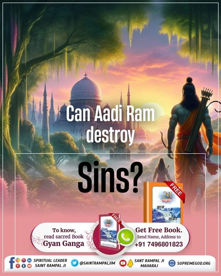 #GodMorningMonday 
#SantRampalJiMaharaj 
Can Aadi Ram destroy sins❓ To know in detail read the book Gyan Ganga. 📖📖
Get this book free of cost .
👇👇👇👇
