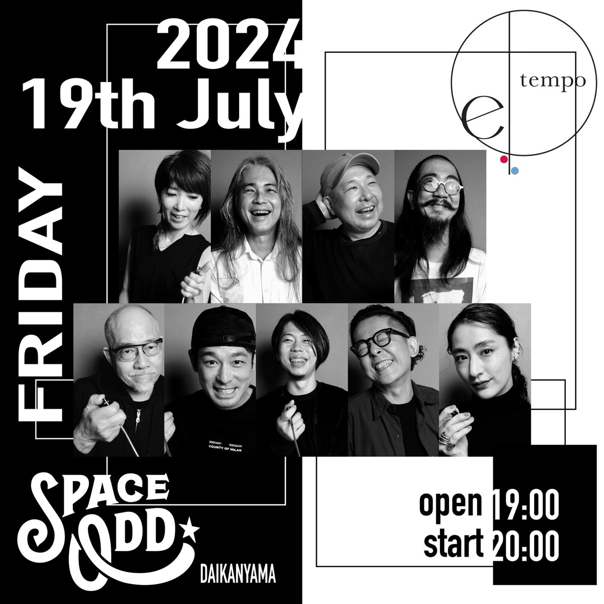 ／
一般発売中📢
＼

7/19(金) @ 代官山 Space Odd 
el tempo公演

🎫一般チケット発売中

e+：eplus.jp/eltempo/
ローチケ：l-tike.com/search/?lcd=71…
ぴあ：w.pia.jp/t/eltempo-24t/

#eltempo #エルテンポ #spaceodd