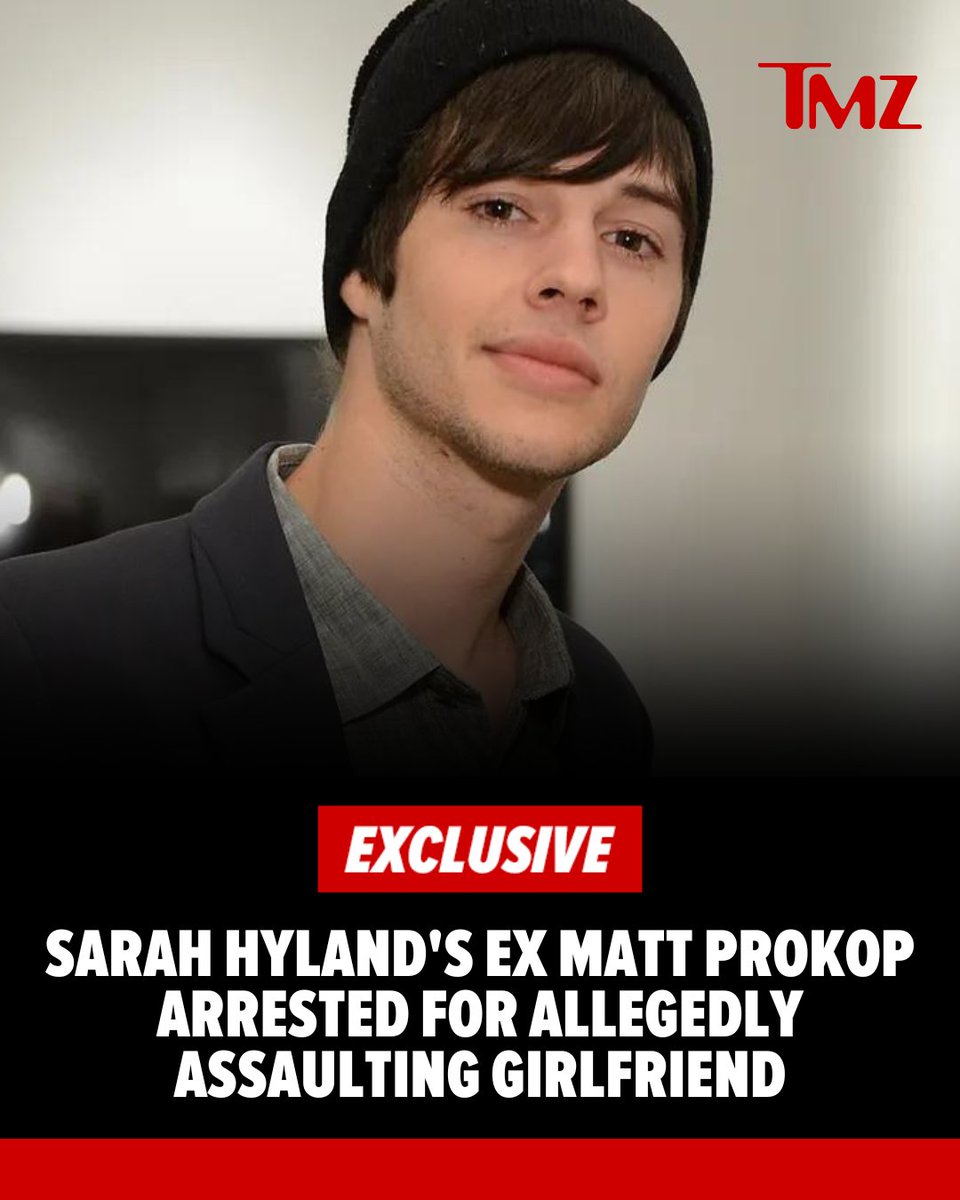 ICYMI: Matt Prokop -- a former child actor who received a restraining order for allegedly abusing Sarah Hyland -- has been arrested in Texas. All we know 👉 tmz.me/ojSlWN4