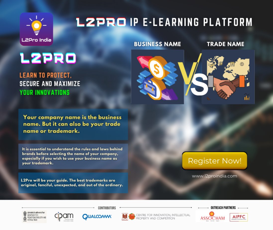 #BusinessName vs #TradeName
   
Your company name is the business name. But it can also be your trade name or trademark. L2Pro will guide you on the rules and laws for brands, while naming your business.

#l2pro #intellectualproperty #L2ProIndia #CIPAM #startups #innovation