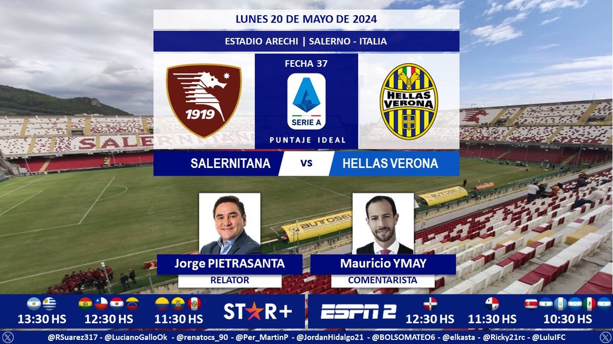 ⚽ #SerieA 🇮🇹 | #Salernitana vs. #HellasVerona 🎙 Relator: @J_Pietra 🎙 Comentarista: @MauricioYmay 📺 #ESPN2 Centroamérica y México 💻📱 @StarPlusLA Latinoamérica 🤳 #SerieAxESPN - #ESPNenStarPlus - #SalernitanaVerona Dale RT 🔃