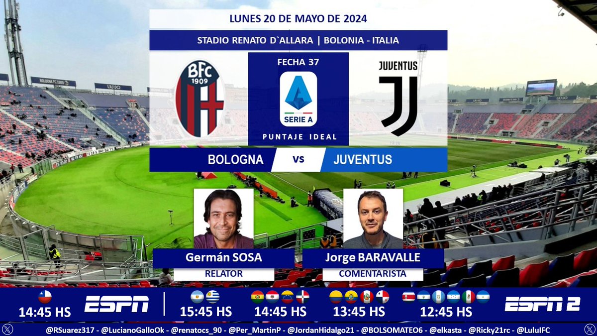 ⚽ #SerieA 🇮🇹 | #Bologna vs. #Juventus 🎙 Relator: @GermanSosaEspn 🎙 Comentarista: @jorgebaravalle 📺 #ESPN Chile 🇨🇱 📺 #ESPN2 Latinoamérica (❌🇨🇱) 💻📱 @StarPlusLA Latinoamérica 🤳 #SerieAxESPN - #ESPNenStarPlus - #BolognaJuve Dale RT 🔃