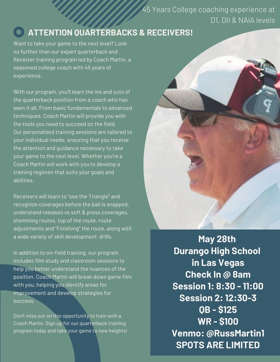 Retired Division 2 Head Coach and Offensive Coordinator @RussMartinFB1 is hosting his annual QB camp at Durango High School Tuesday May 28th from 8AM-3PM. An amazing opportunity for QBs and WRs across the Las Vegas valley to be coached by the best. @702HSFB @joearrigofsm
