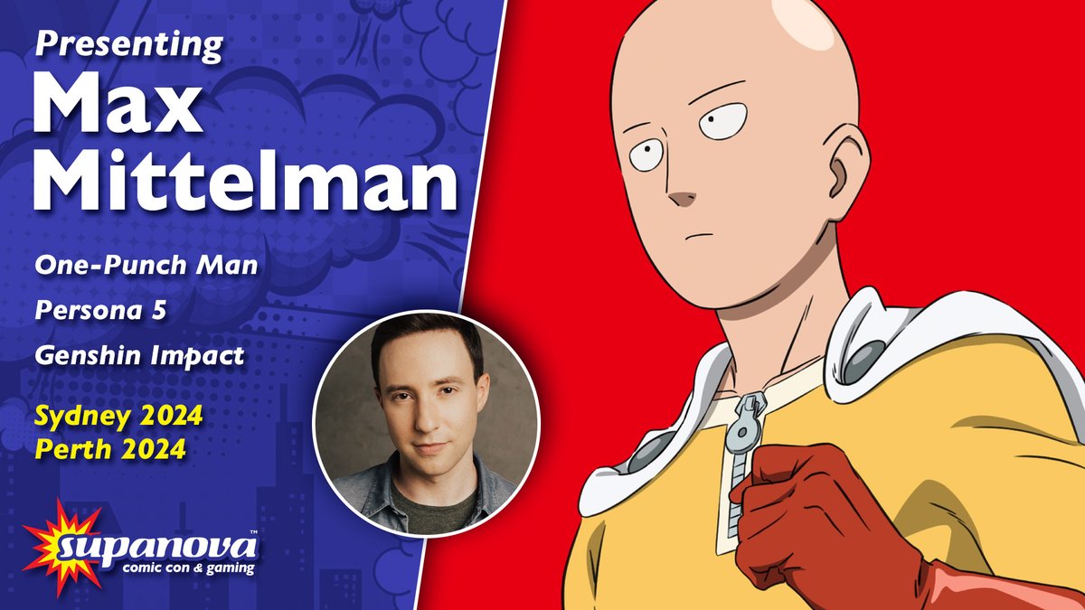 Supa-Star @MaxMittelman ONE-PUUUNCHes his way into #Sydnova and #Perthnova in June! When he's not one-punching bad guys as the hero-for-fun, Saitama, or Phantom Thieving evildoer's hearts in Persona 5 as Ryuji, Max is also 1/3 of @LoudAnnoying! supa.fans/MMittelman