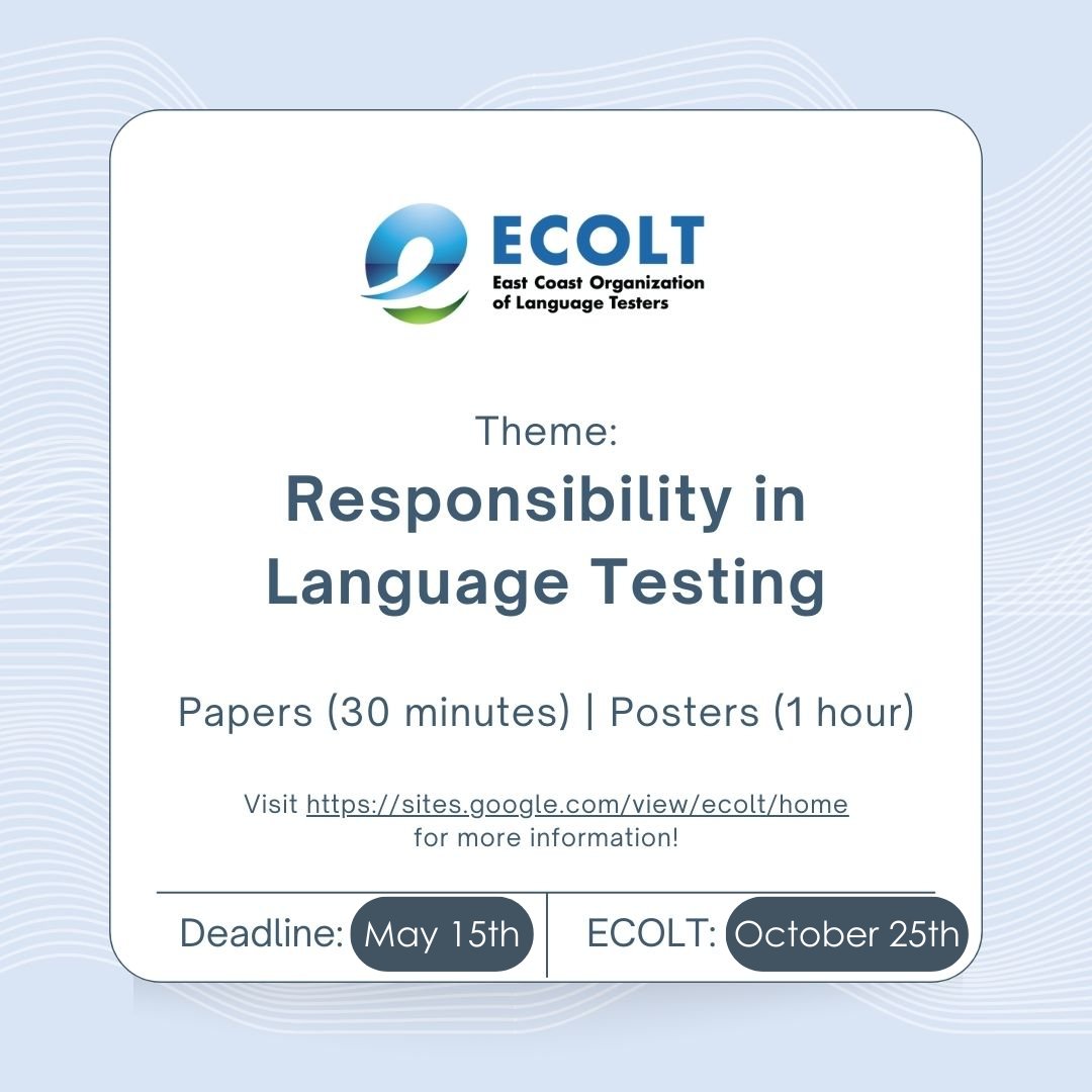 ECOLT 2024 Call for Proposals closes May 15! This year's theme is "Responsibility in Language Testing."

Learn more and submit your proposal at sites.google.com/.../ecolt-2024….