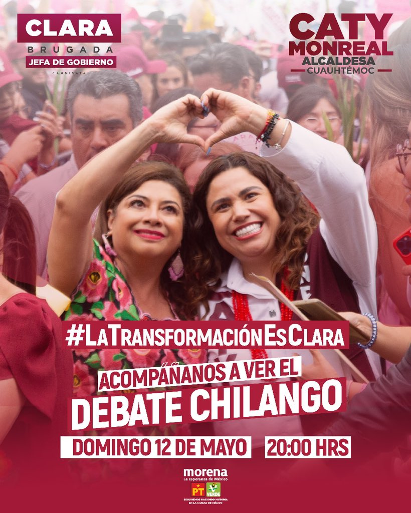 Hoy a las 20h seguiremos haciendo historia con la próxima jefa de gobierno @ClaraBrugadaM ¡En Cuauhtémoc y en toda la CDMX va el proyecto de transformación! #DebateChilango #LaTransformaciónEsClara #LaJefaEsClara