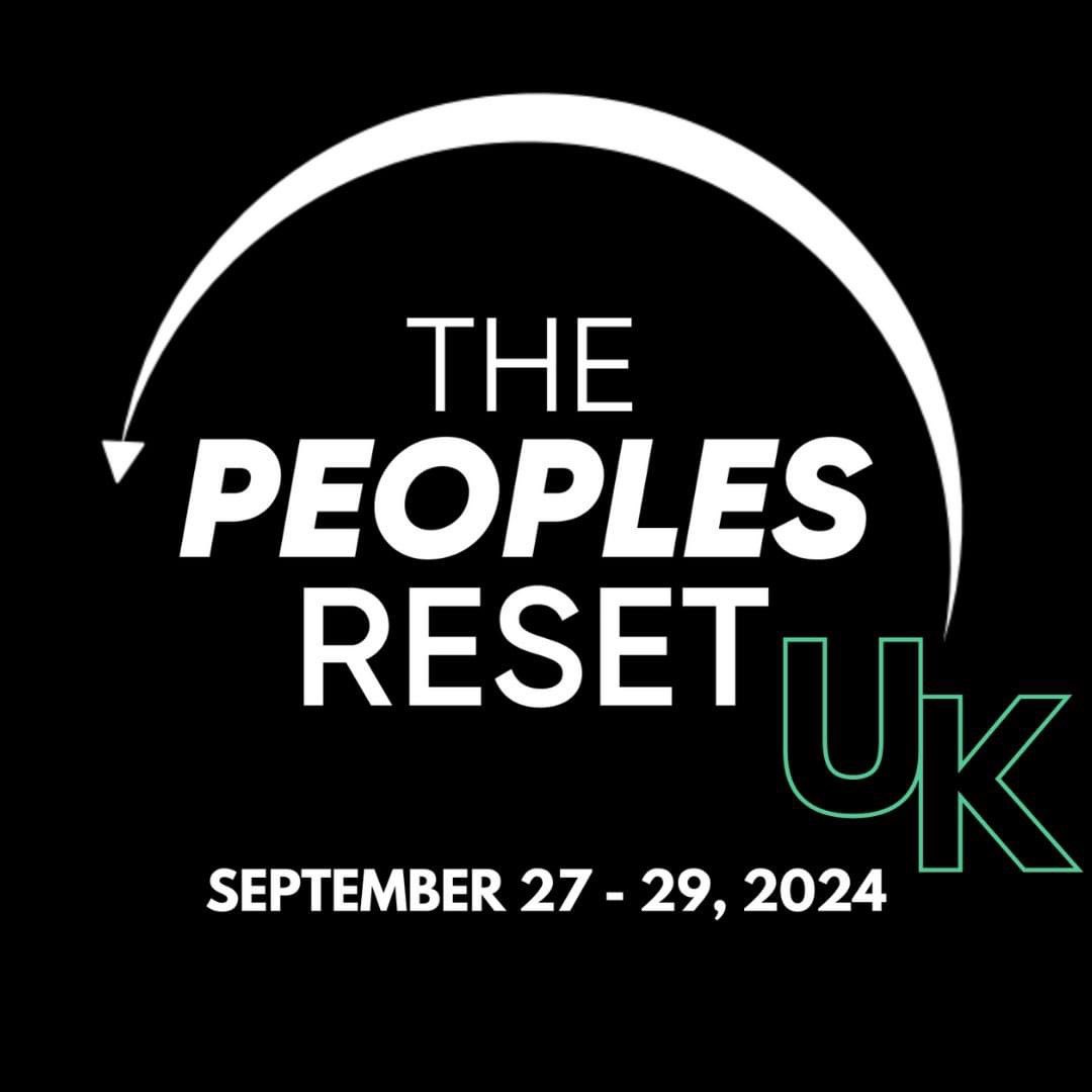 The People’s Reset is coming to the U.K. after 5 events in the US and Mexico since 2020 with @DBrozeLiveFree and @JohnBLiveFree 70% of the super early bird tickets have already sold out so register today to secure the very best value tickets thegreaterreset.org