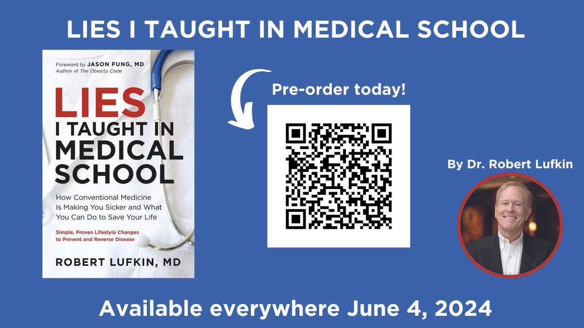 Join the health lifestyle revolution Download a free sample chapter or order here: robertlufkinmd.com/lies/