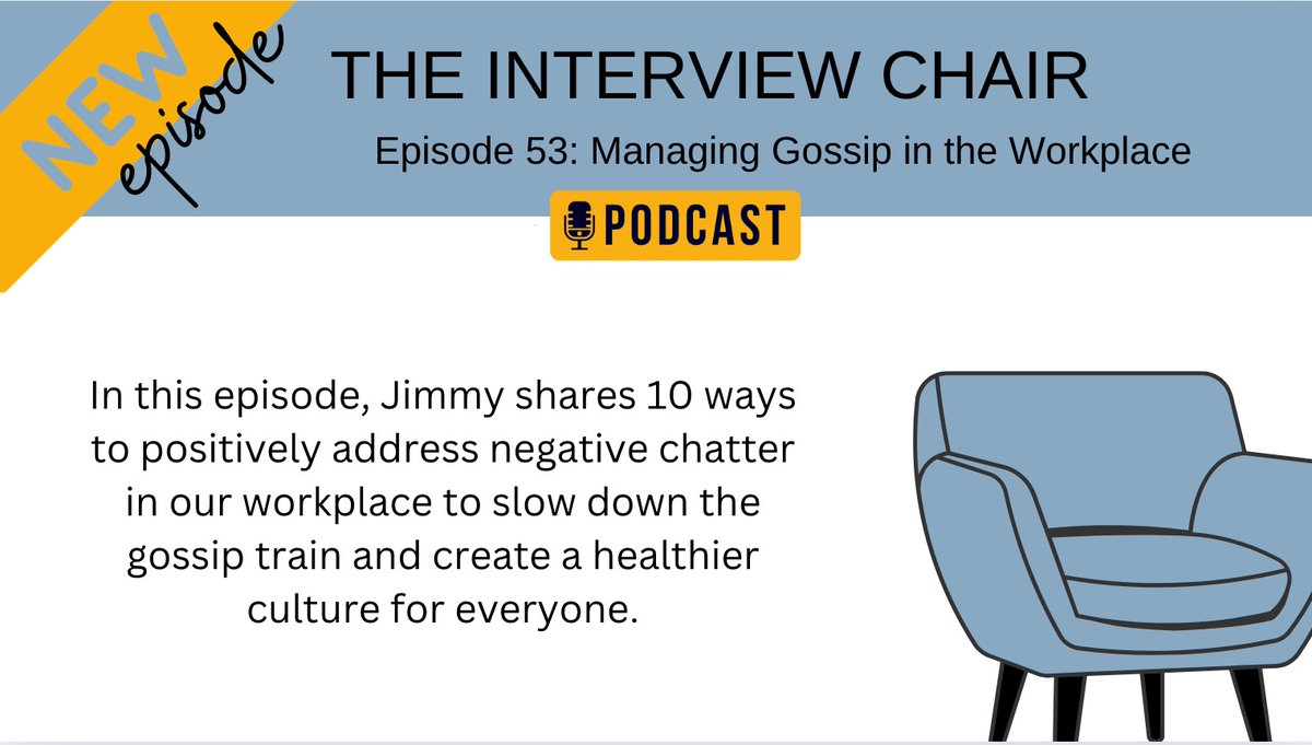 NEW EPISODE of #TheInterviewChair #53 Managing Gossip in the Workplace. Take ten minutes to check out my top 10 ways to slow down the gossip train. jimmycasas.com/theinterviewch… #Recalibrate