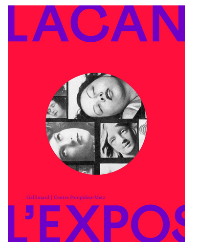 Catalogue d’exposition - Lacan, l'exposition. Quand l’art rencontre la psychanalyse baz-art.org/2024/05/catalo… @PompidouMetz @Gallimard