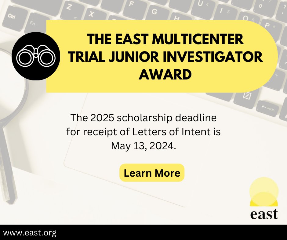 Letters of Intent deadline for The EAST Multicenter Trial Junior Investigator Award is on May 13, 2024. Submit yours today! bit.ly/43qhL0n #surgtwitter #medtwitter