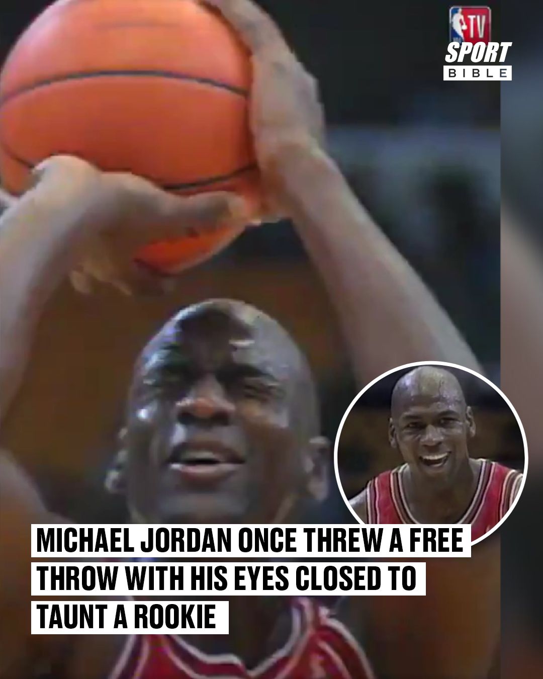 SPORTbible on X: "🚨 Michael Jordan once threw a free shot with his eyes  closed during an NBA game https://t.co/JBzxdKVTkK" / X