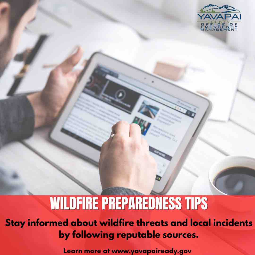 Are you prepared for wildfires? 

Stay updated and informed through reputable and reliable sources. 

#WildfirePreparedness #FireSafetyTips #StayInformed #WildfireAwareness #EmergencyPreparedness #BeFireSmart #WildfireSafety #FireReady #KnowYourSources #YavapaiCounty #Arizona