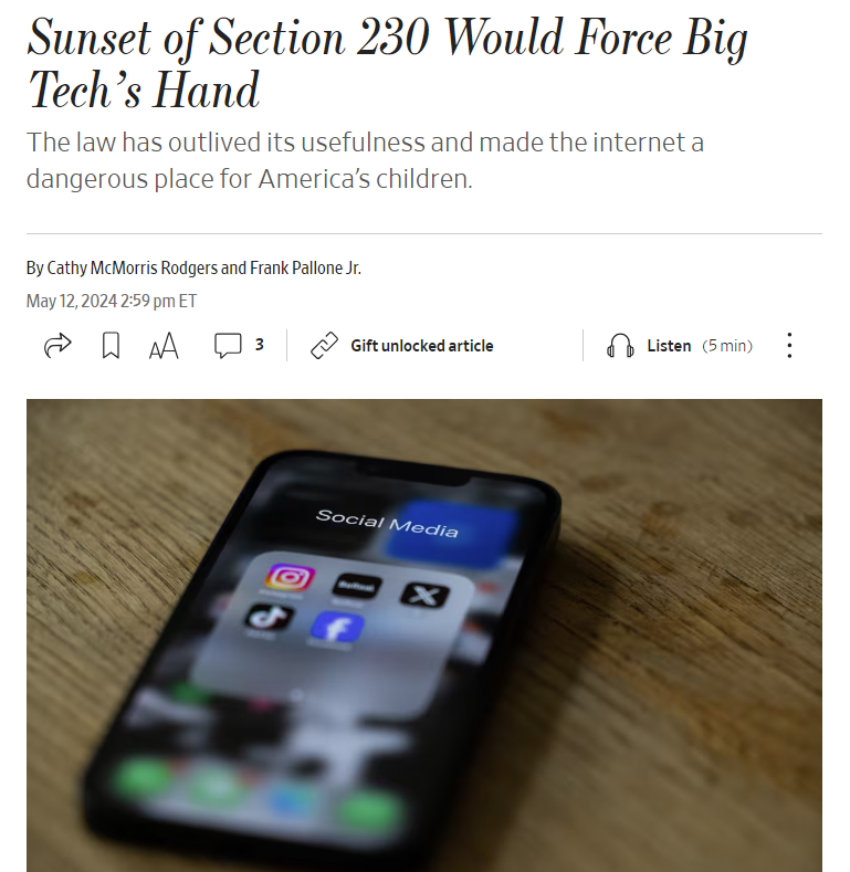 Absolutely horrible WSJ oped by Rep. Rodgers and Pallone about Section 230, the law that powered the Digital Revolution and expanded online opportunities for all citizens. They say they don’t want to break the internet or hurt free speech, but that is precisely what they will do