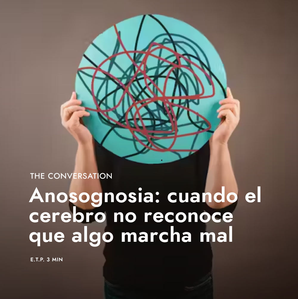 La anosognosia se refiere a la falta de conciencia o reconocimiento de una patología o discapacidad: las personas que lo sufren pueden no ser conscientes de que tienen un problema de salud.

📝: @Conversation_E
⏳: E.T.P. 3 min
Link vía #newsletter 💌
theconversation.com/anosognosia-cu…