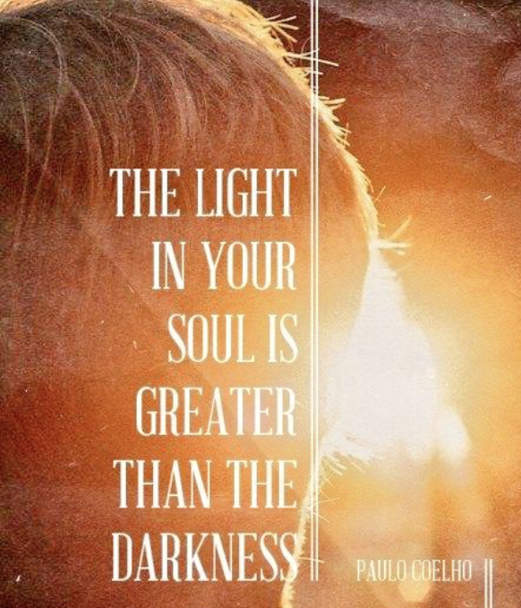 #thelight #yoursoul #darkness #PauloCoelho #payitforward