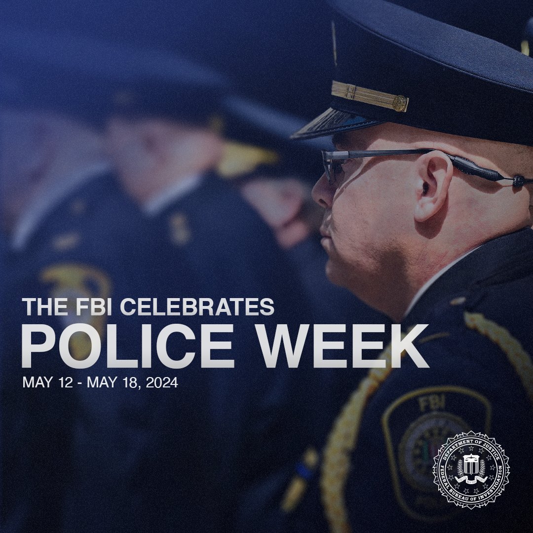 All this week, the #FBI is celebrating the dedicated men and women serving our community every day. Thank you for your courage, compassion, and sacrifice in keeping us safe. #NationalPoliceWeek #ThankYou