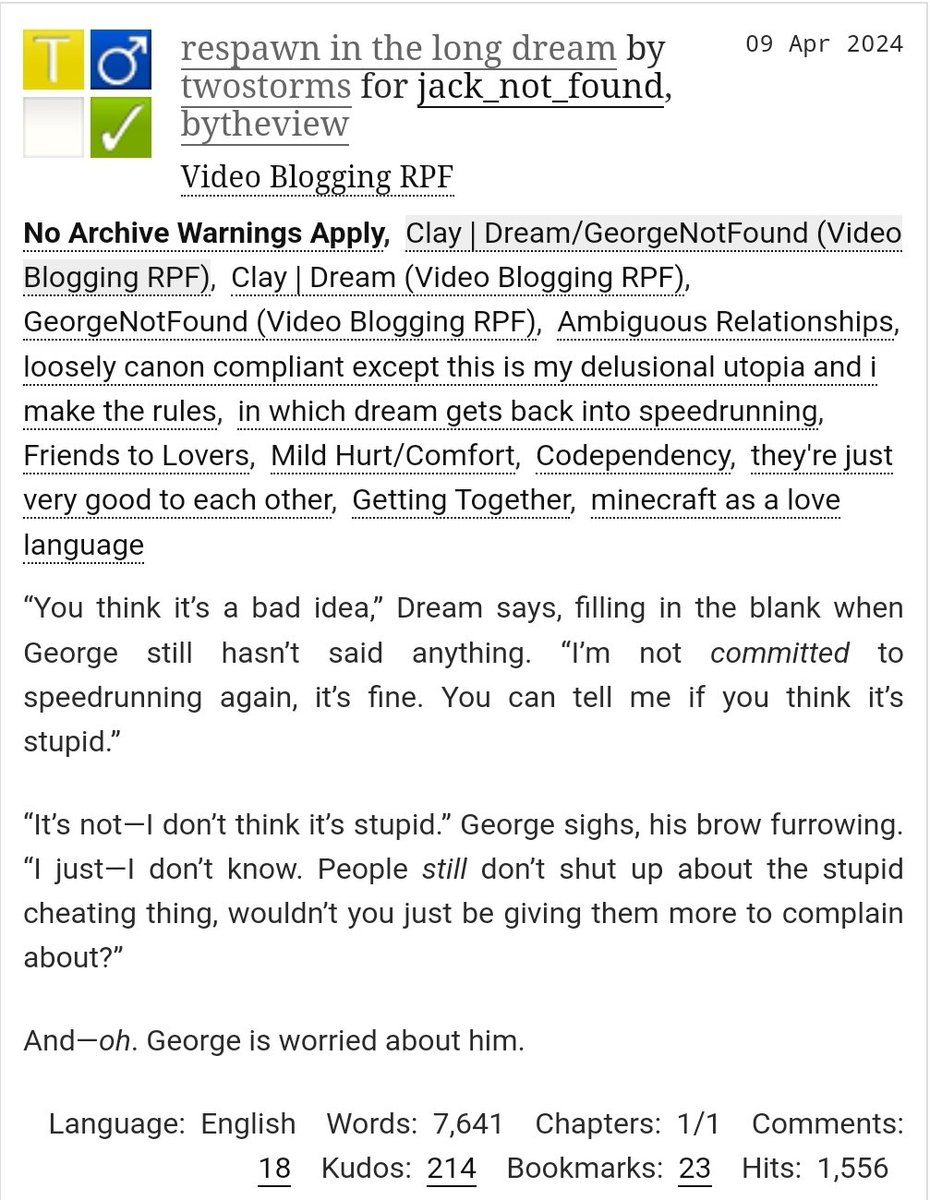 respawn in the long dream

⇢ rated Teen and Up Audiences 

⇢ Friends to Lovers 
⇢ Getting Together 
⇢ Mild Hurt/Comfort 

⇢ 8.000 Words
⇢ 1/1 Chapters

⇢archiveofourown.org/works/55077952