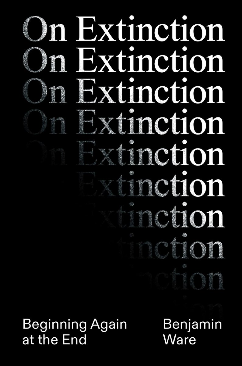 Our reading group on @benjamin_ware's book 'On #Extinction' (@VersoBook) is now full, but there is a wait list and some places are likely to become available. You can sign up here: bit.ly/4bexT8O