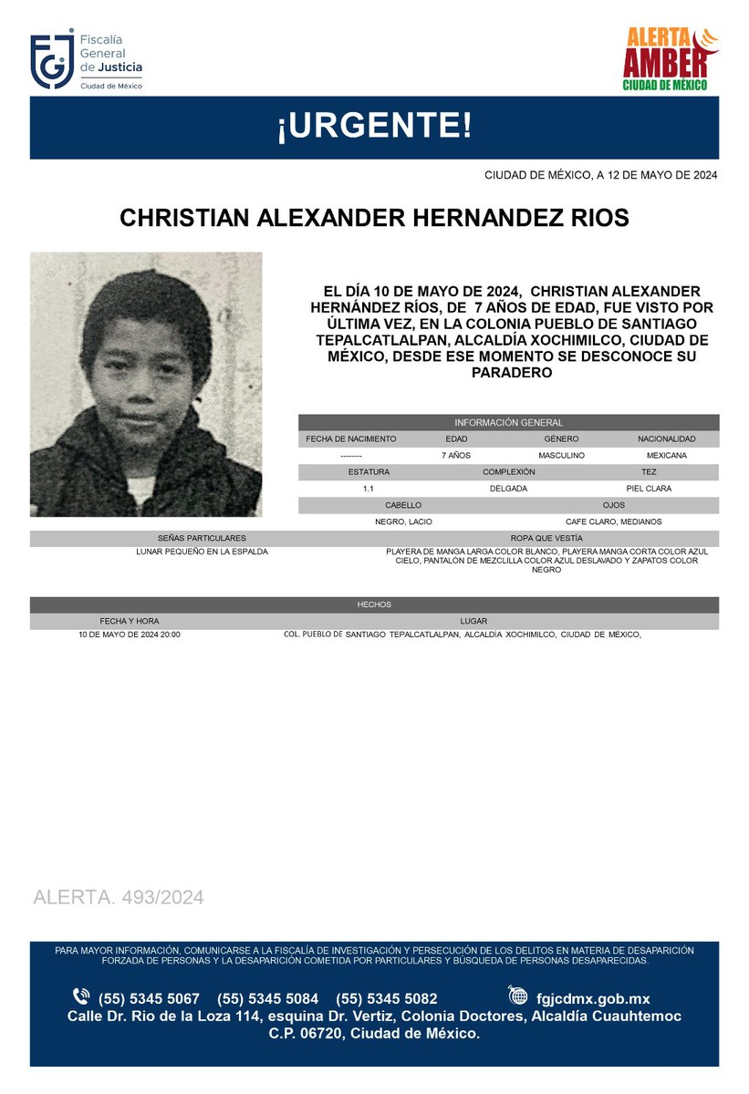 Se activa #AlertaAmber para localizar a un menor de siete años de edad, de nombre Christian Alexander Hernández Ríos, fue visto por última vez el día 10 de mayo de 2024 en la colonia Pueblo de Santiago Tepalcatlalpan, alcaldía Xochimilco