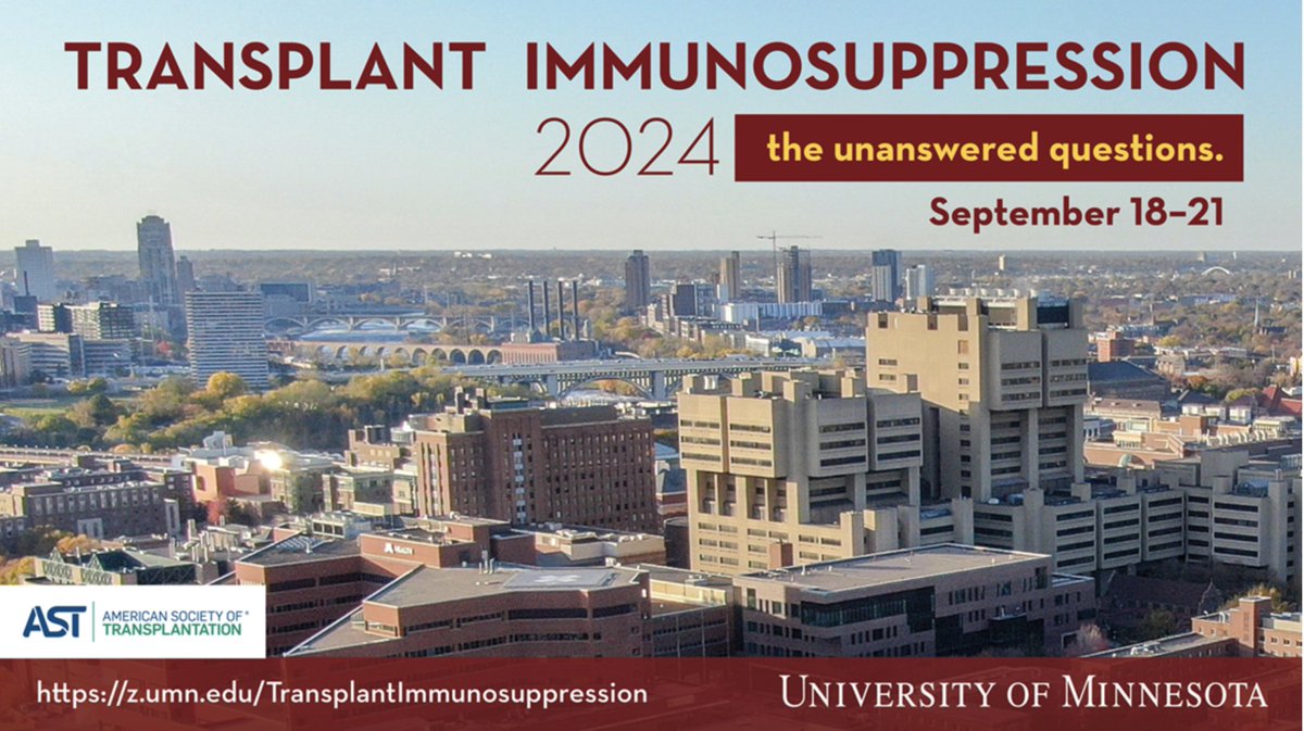 📣Looking forward to the upcoming conference at @UMNews! Transplant Immunosuppression 2024: Unanswered Questions 🗓️Sept 18-21 📍Minneapolis, MN Learn more: umncpd.cloud-cme.com/course/courseo… #transplant #transplantation #immunosuppression