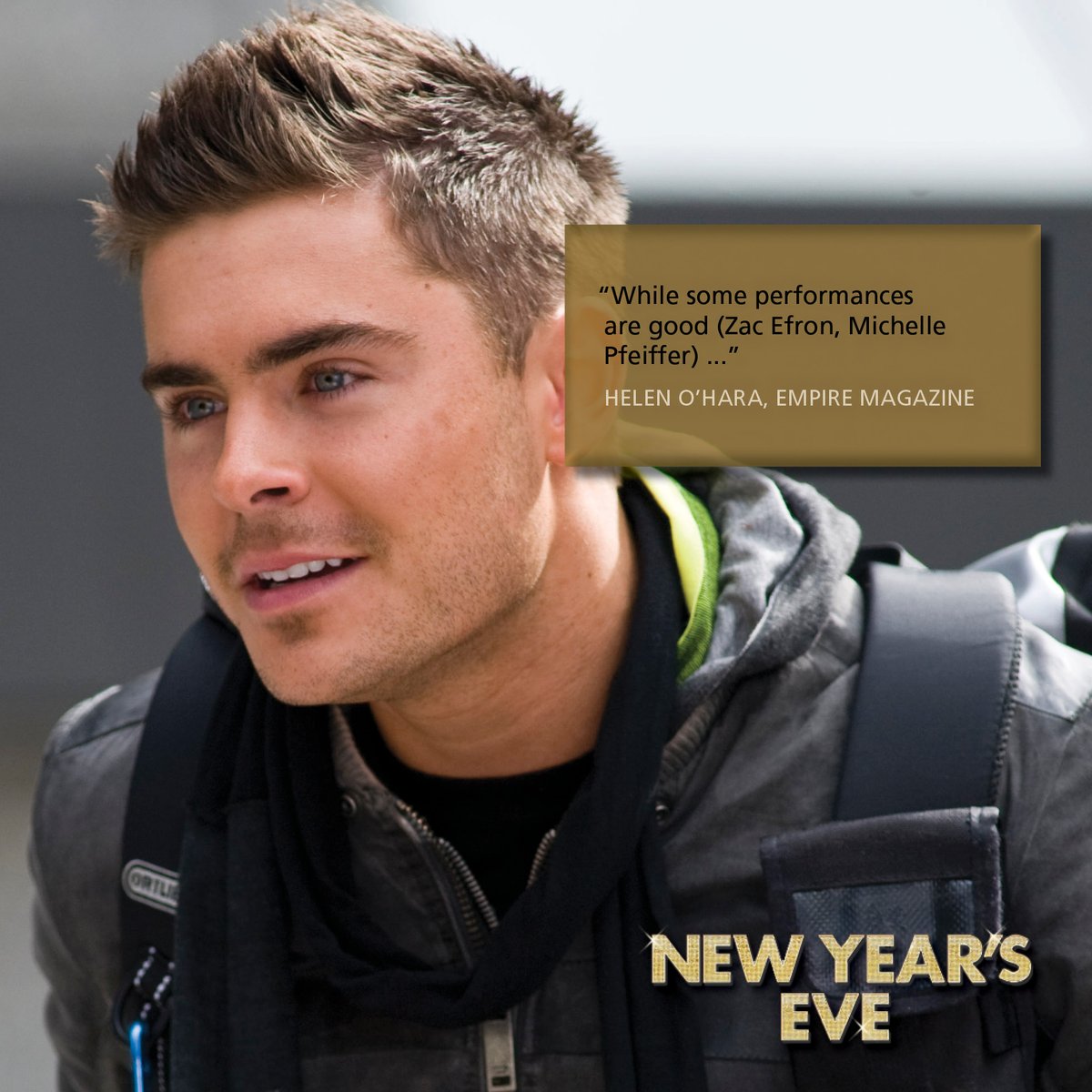 “While some performances are good (Zac Efron, Michelle Pfeiffer) ...”

#NewYearsEve #ZacEfron