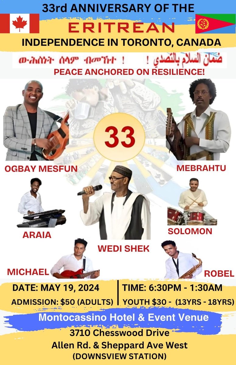 Toronto and enviros will celebrate 33 anniversary of Eritrean Independence on May 19, 2024. #EritreaShinesAt33 #Eritrea
