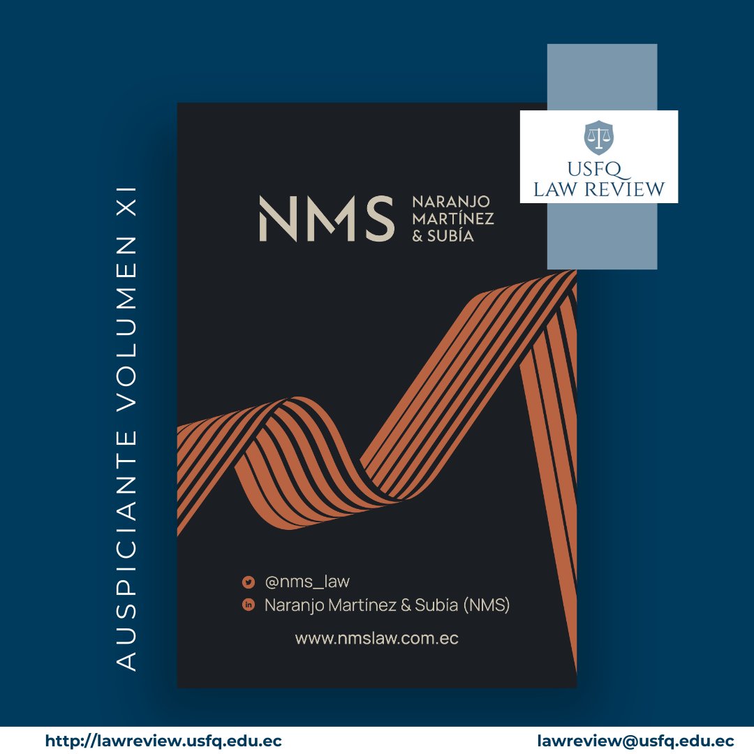 Tenemos el agrado de presentar a Naranjo Martínez &amp; Subía <a href="/nms_law/">NMS - Naranjo Martínez, Subía & Hajj</a> como nuestro auspiciante para el Volumen XI de USFQ Law Review.

Agradecemos a la firma por su invaluable apoyo.