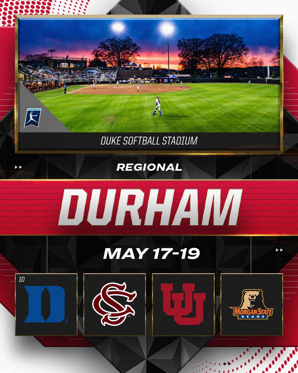 Durham Regional 📅 May 17-19 (10) @DukeSOFTBALL @GamecockSoftbll @Utah_Softball @MorganStateSB #RoadToWCWS