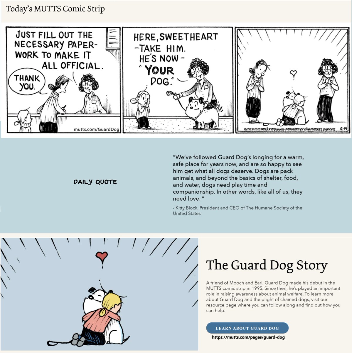 The moment we and #GuardDog have been waiting for! It finally comes to us today from @muttscomics , with a beautiful quote from the president of the @HumaneSociety  of the United States, about the need for love shared by all of us. #adoptdontshop