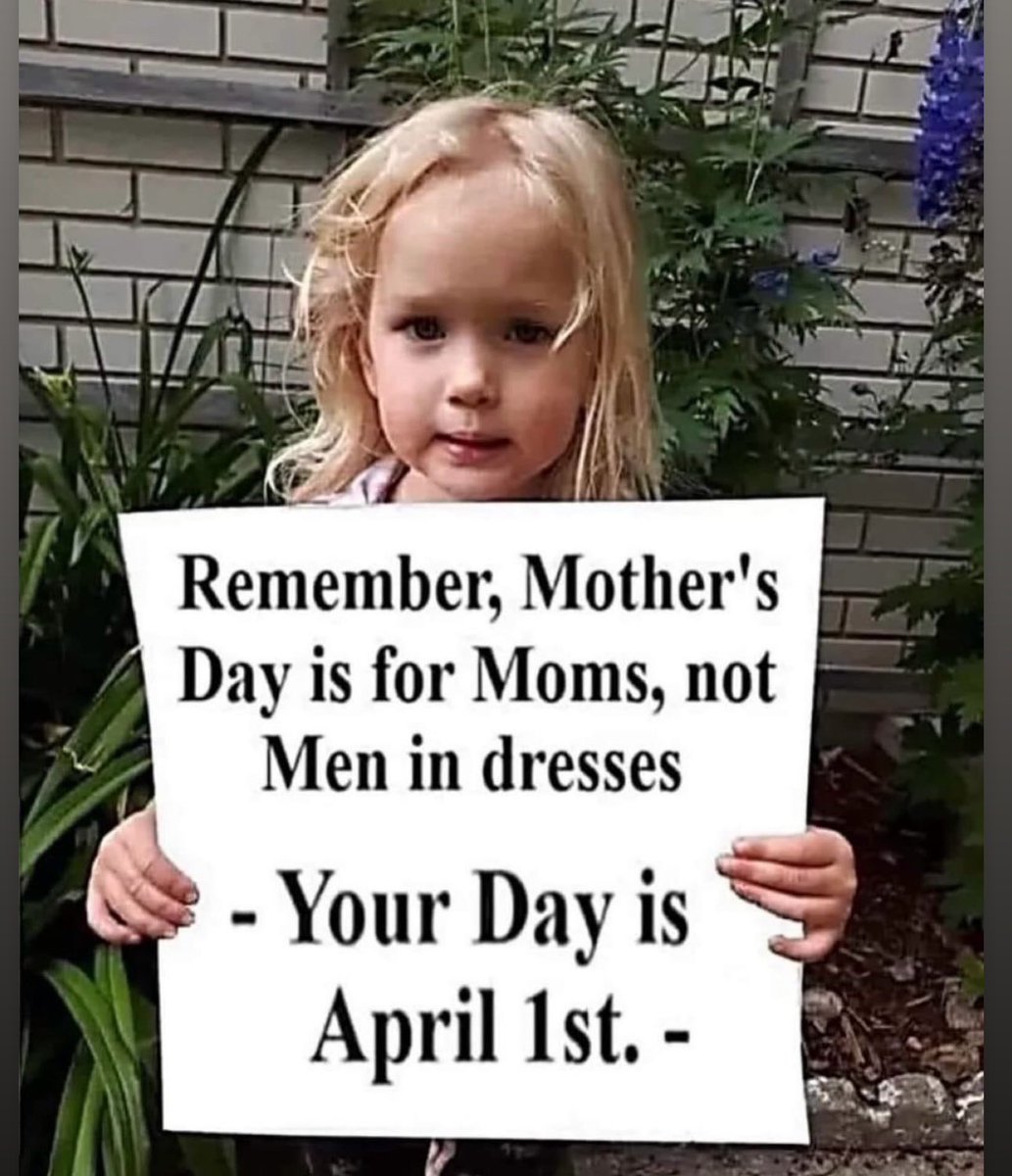 #MothersDay #mothersday2024 #mothers #motherslove #MotherSong #MothersDayWeekend #TransRightsAreHumanRights #TransWomenAreConMen #Gender #GetWokeGoBroke
