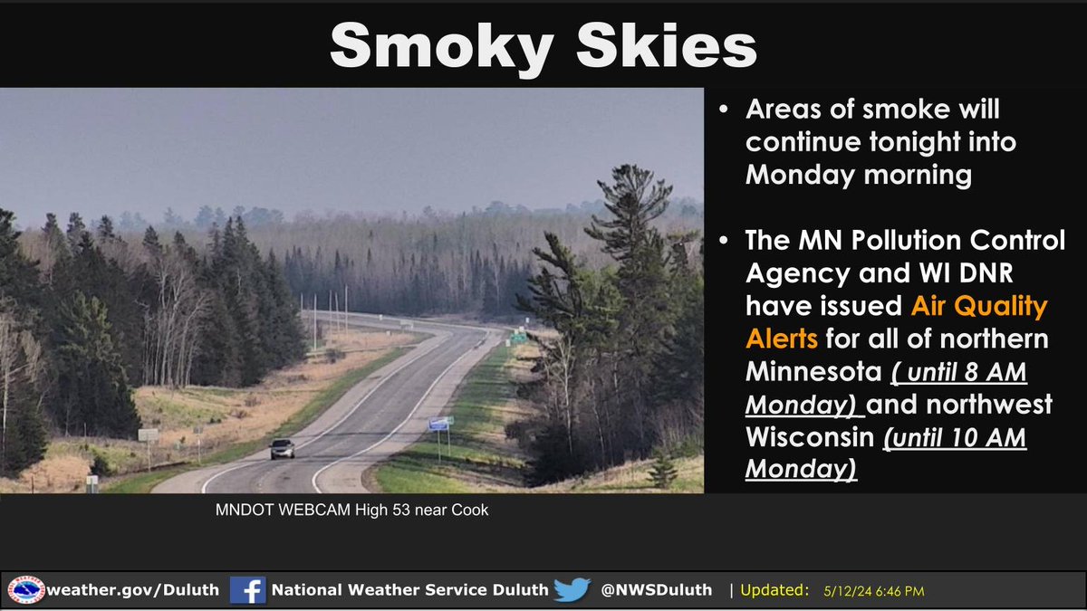Smoke from Canadian wildfires has led to poor air quality and the Wisconsin DNR and Minnesota Pollution Control Agency have issued Air Quality Alerts for northwest Wisconsin and northern Minnesota.