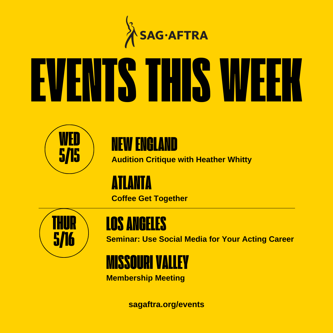 🗓️ #SagAftraMembers, check out this week's events! 🎭 For more information and other upcoming events all over the country, check out sagaftra.org/events.