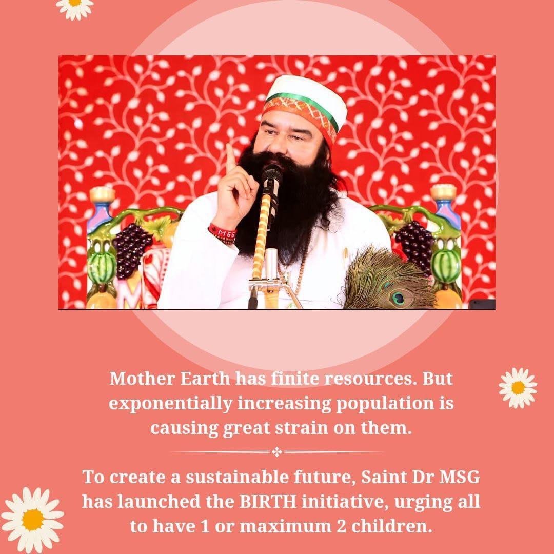 #ContentWithOne Excessive population puts immense pressure on resources. Its excessive population also affects the health level. Under Sant Ram Rahim Ji birth campaign, special importance is given to not having more than one or two children.