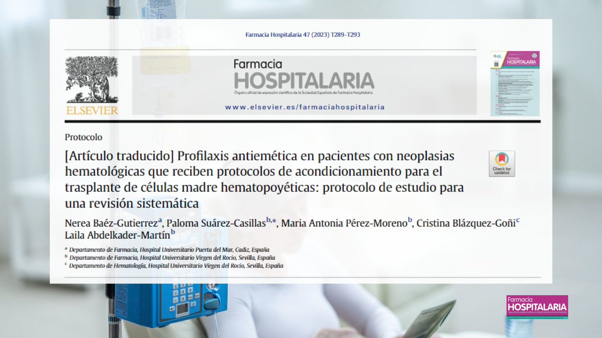 Profilaxis antiemética en pacientes con neoplasias hematológicas q reciben protocolos de acondicionamiento para trasplante de células madre hematopoyéticas: protocolo de estudio para una revisión sistemática #RevistaFarmaciaHospitalaria #HospitalPharmacy revistafarmaciahospitalaria.es/es-articulo-tr…