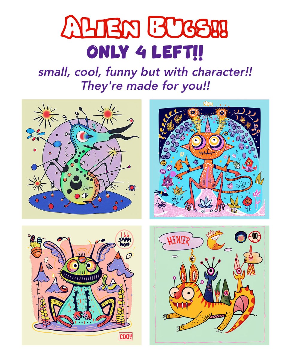 🚨 ALIEN BUGS!! 🤗
ONLY 4 LEFT!! Don’t miss them! 🚀🚀

36 Alien Bugs are playing on my garden!
Each one has a unique history and a big character! 🥰

All unique —> 2 xtz
Listed 36 / Sold 32

objkt.com/users/tz2QMAAD…

#tezosart #NFTCommunity #NFTs #nftcollectors #fun #alien