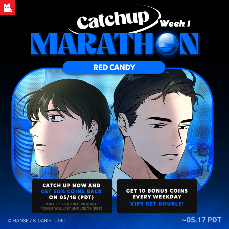 LezhinComics_US's tweet image. 🏃𝗘𝘃𝗲𝗻𝘁 𝗔𝗹𝗲𝗿𝘁 🏃Ready to hop on the catchup marathon?
Read 🍬𝗥𝗲𝗱 𝗖𝗮𝗻𝗱𝘆🍬 now &amp;amp; get 𝟱𝟬% 𝗖𝗼𝗶𝗻𝘀 𝗯𝗮𝗰𝗸 +
Get 𝟭𝟬 𝗕𝗼𝗻𝘂𝘀 𝗖𝗼𝗶𝗻𝘀 every weekday, VIPS get double!💰💰⁠
⁠
🍭𝗥𝗲𝗮𝗱 𝗡𝗼𝘄!👉bit.ly/tw_redcandy
⁠
#RedCandy #Catchup #Coinback