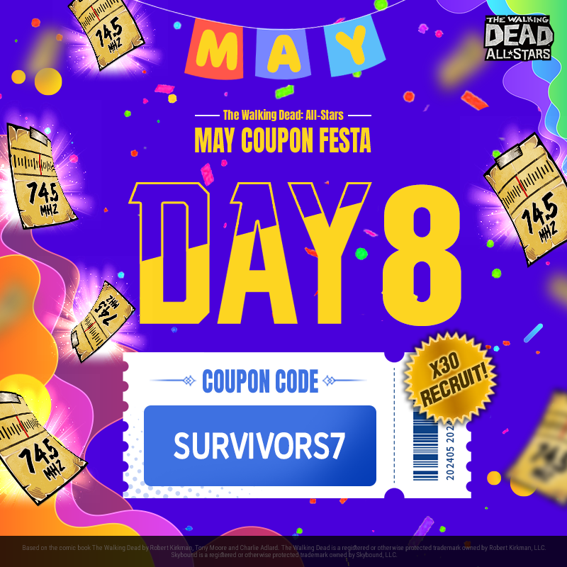 🎉May Coupon Festa DAY 8!🎉 Survivors! Get today's coupon!🙋‍♀️ 🎫Coupon Code: SURVIVORS7 🎁Reward: Normal Recruit Ticket x30 ⏲EXP: ~ 5/15 16:59 (PDT) Claim yours now! 📲 bit.ly/TWDAS_DOWNLOAD How to Redeem Your Coupon 👉bit.ly/3GQur7A #TWD #TWDAS #Event #Coupon