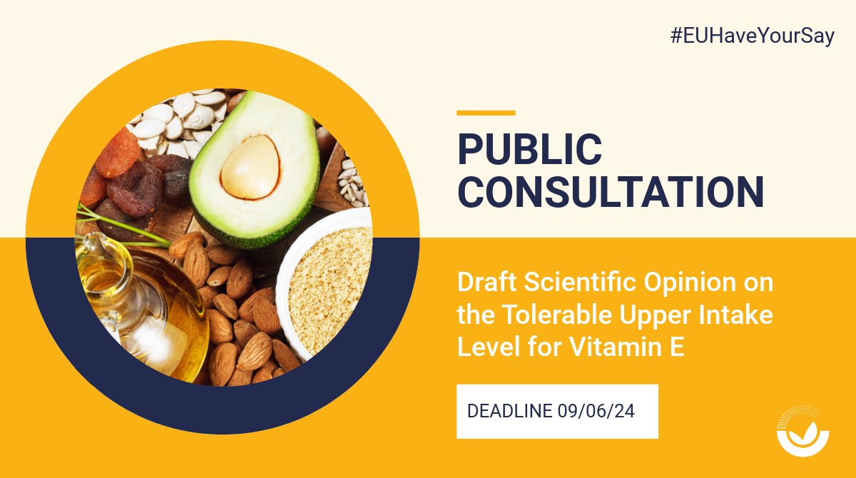 📣 To all #nutrition experts & #stakeholders❗️ We want to hear from you on the draft scientific opinion for #VitaminE intake levels. ✍️Don't miss out on this opportunity to submit your comments before ⏲️09/06 More → europa.eu/!D4ctmM #EUHaveYourSay #PublicConsultation