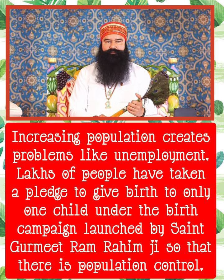 The increasing population of d world has become one of d main problems today. The reason fr this is poverty & illiteracy. Millions of Dera Sacha Sauda devotees pledged to be #ContentWithOne child under the BIRTH Campaign by Saint Ram Rahim.