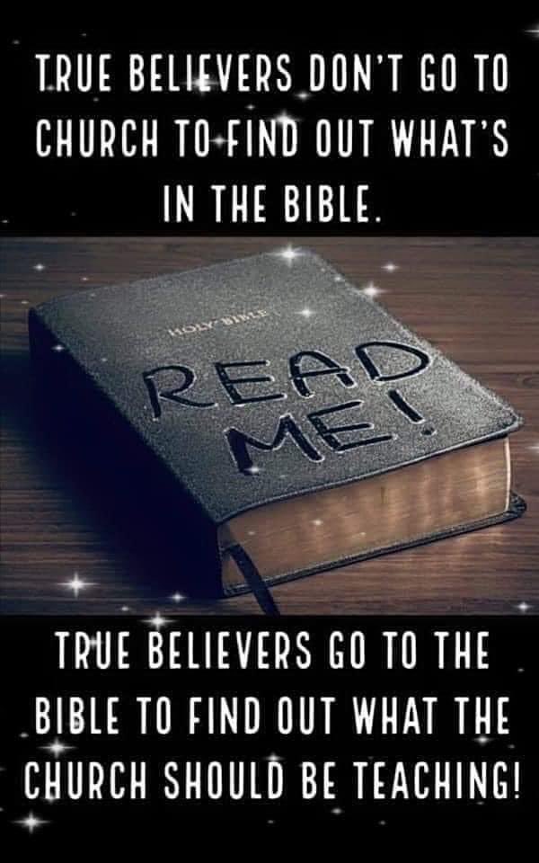 Acts 17:11 “These were more noble than those in Thessalonica, in that they received the word with all readiness of mind, and searched the scriptures daily, whether those things were so.” Yes, even Paul the Apostle 😊