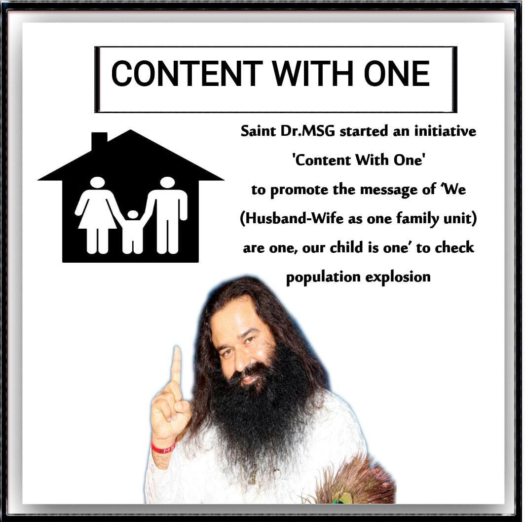 Over population is a major concern. Ram Rahim initiated the BIRTH Campaign to address this. Newly married couples commit to having only one or two children to curb population growth.#ContentWithOne