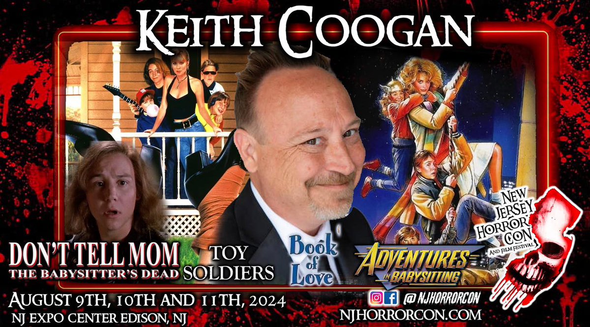 .@KeithCoogan (#Disney The Fox and the Hound, Adventures in Babysitting, Hiding Out, Book of Love, Cheetah, Cousins, Don't Tell Mom the Babysitter's Dead, Toy Soldiers) @NJHorrorcon #Edison #NJ #ComicCon AUG 9-11 newjerseyhorrorcon.com

#NewJersey #NYC #NY