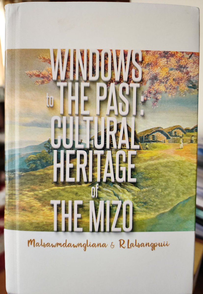 lalrinawma's tweet photo. My dear friend, Malsawmdawngliana Lailung Ph.D is a co-author of WINDOWS to THE PAST: CULTURAL HERITAGE of THE MIZO. This book provides authentic and reliable materials for insight into the Mizo culture. I salute the two great scholars for their efforts. https://t.co/MhVvz4WVij