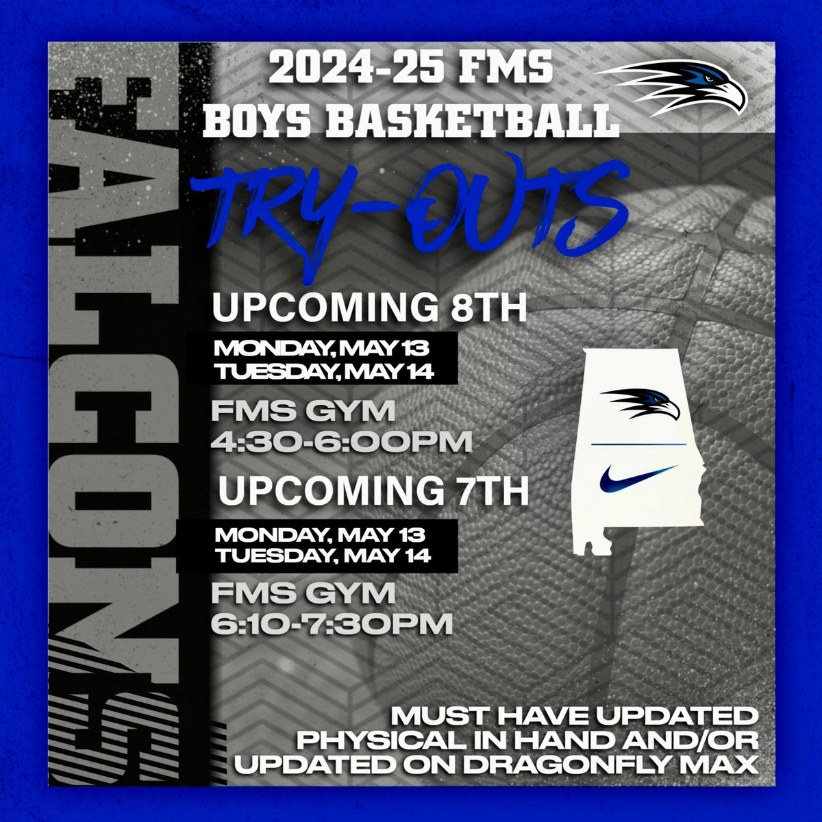 🏀FMS BOYS BASKETBALL TRYOUTS 🗓️May 13th & 14th ⏰UPCOMING 8th- 4:30-6:00PM ⏰UPCOMING 7th-6:10-7:30PM 📍FMS GYM **Updated physical required to tryout**